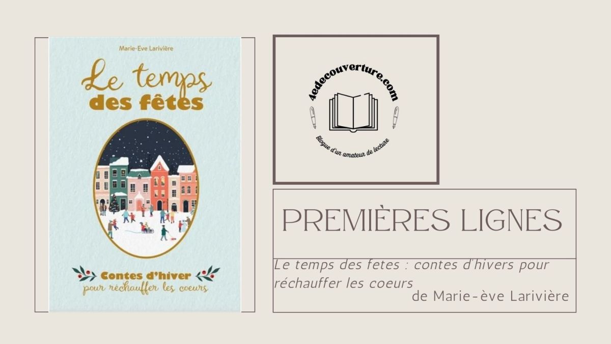 Premières lignes : Le temps des fêtes : Contes d’hiver pour réchauffer les&nbsp;cœurs