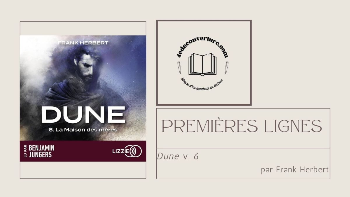Premières lignes : Dune&nbsp;v.6